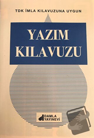 Yazım Kılavuzu - Kolektif - Damla Yayınevi - Fiyatı - Yorumları - Satı