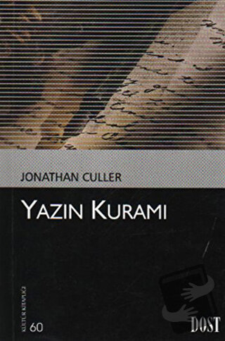 Yazın Kuramı - Jonathan Culler - Dost Kitabevi Yayınları - Fiyatı - Yo