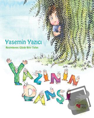 Yazının Dansı - Yasemin Yazıcı - Can Çocuk Yayınları - Fiyatı - Yoruml