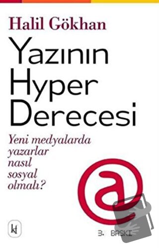 Yazının Hyper Derecesi - Halil Gökhan - Kafe Kültür Yayıncılık - Fiyat