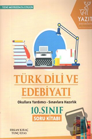 Yazıt 10. Sınıf Türk Dili ve Edebiyat Soru Kitabı - Erkan Kıraç - Yazı