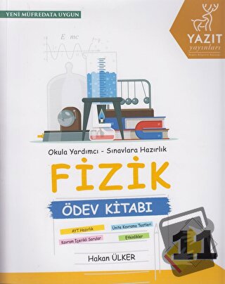 Yazıt 11. Sınıf Fizik Ödev Kitabı - Hakan Ülker - Yazıt Yayıncılık - F