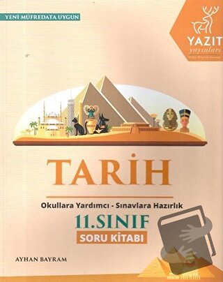 Yazıt 11. Sınıf Tarih Soru Kitabı - Ayhan Bayram - Yazıt Yayıncılık - 