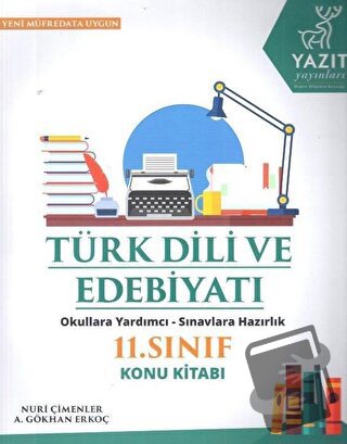 Yazıt 11. Sınıf Türk Dili ve Edebiyatı Konu Kitabı - A. Gökhan Erkoç -