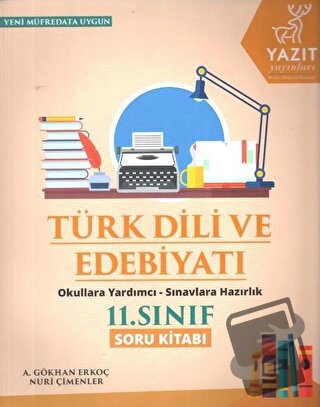 Yazıt 11. Sınıf Türk Dili ve Edebiyatı Soru Kitabı - A. Gökhan Erkoç -