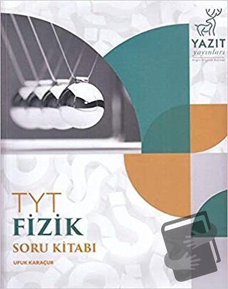 Yazıt YKS TYT Fizik Soru Kitabı - Ufuk Karaçur - Yazıt Yayıncılık - Fi