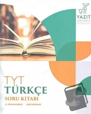 Yazıt YKS TYT Türkçe Soru Kitabı - A. Gökhan Erkoç - Yazıt Yayıncılık 