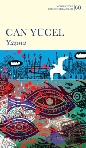 Yazma - Can Yücel - İş Bankası Kültür Yayınları - Fiyatı - Yorumları -