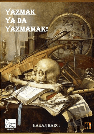 Yazmak Ya Da Yazmamak! - Hakan Karcı - Kaptan Kitap - Fiyatı - Yorumla