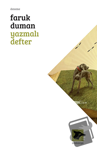 Yazmalı Defter - Faruk Duman - Alakarga Sanat Yayınları - Fiyatı - Yor