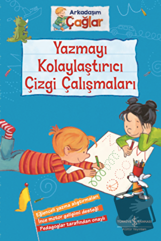 Yazmayı Kolaylaştırıcı Çizgi Çalışmaları - Arkadaşım Çağlar - Brigitte