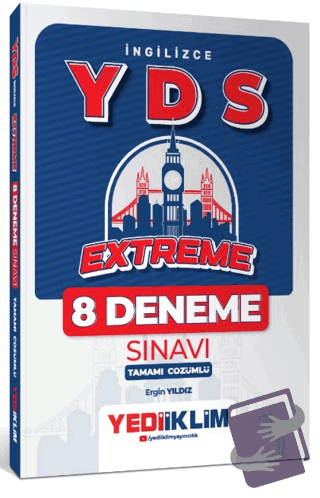 YDS İngilizce Extreme Tamamı Çözümlü 8 Deneme Sınavı - Ergin Yıldız - 