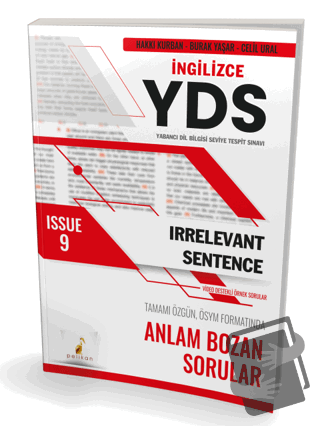 YDS İngilizce Irrelevant Sentence Issue 9 - Hakkı Kurban - Pelikan Tıp