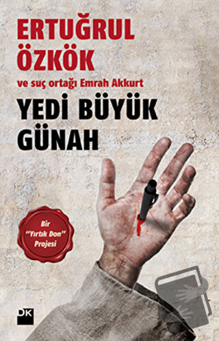 Yedi Büyük Günah (Ciltli) - Ertuğrul Özkök - Doğan Kitap - Fiyatı - Yo