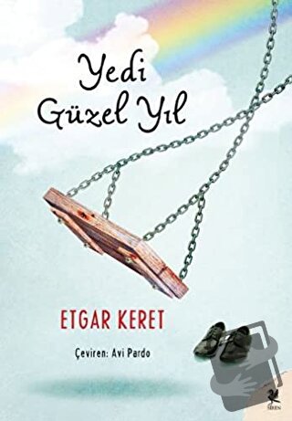 Yedi Güzel Yıl - Etgar Keret - Siren Yayınları - Fiyatı - Yorumları - 