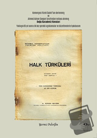 Yedi Karadeniz Türküsü ve Bir Horon - Yavuz Daloğlu - OpusKitap - Fiya