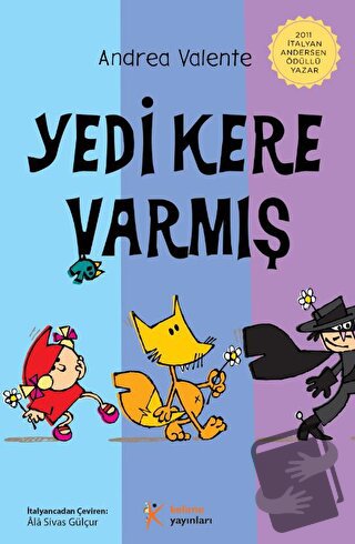 Yedi Kere Varmış - Andrea Valente - Kelime Yayınları - Fiyatı - Yoruml