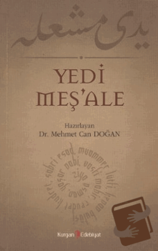 Yedi Meş’ale - Mehmet Can Doğan - Kurgan Edebiyat - Fiyatı - Yorumları