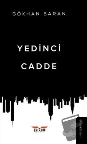 Yedinci Cadde - Gökhan Baran - Perseus Yayınevi - Fiyatı - Yorumları -