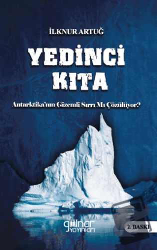 Yedinci Kıta - İlknur Artuğ - Gülnar Yayınları - Fiyatı - Yorumları - 