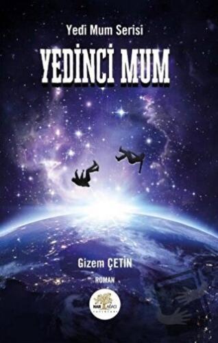 Yedinci Mum - Gizem Çetin - Nar Ağacı Yayınları - Fiyatı - Yorumları -