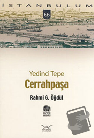 Yedinci Tepe Cerrahpaşa - Rahmi G. Öğdül - Heyamola Yayınları - Fiyatı