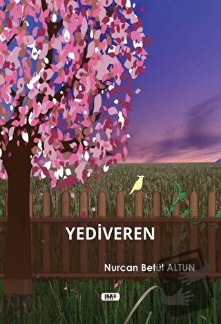 Yediveren - Nurcan Betül Altun - Tilki Kitap - Fiyatı - Yorumları - Sa