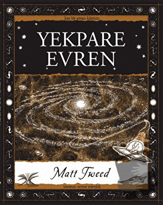 Yekpare Evren - Matt Tweed - A7 Kitap - Fiyatı - Yorumları - Satın Al