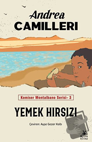 Yemek Hırsızı - Andrea Camilleri - Mylos Kitap - Fiyatı - Yorumları - 