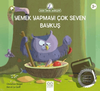 Yemek Yapmayı Çok Seven Baykuş - Christine Beigel - 1001 Çiçek Kitapla