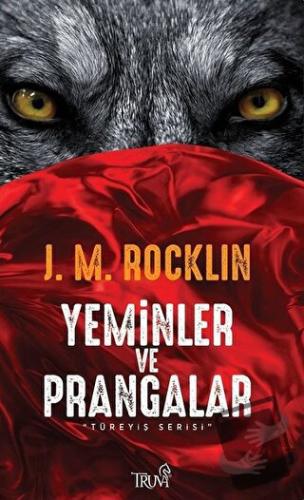 Yeminler ve Prangalar - J. M. Rocklin - Truva Yayınları - Fiyatı - Yor