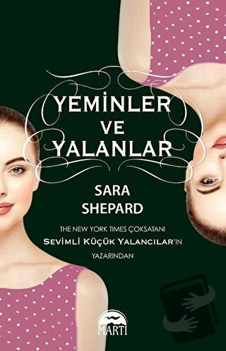 Yeminler ve Yalanlar - Sara Shepard - Martı Yayınları - Fiyatı - Yorum