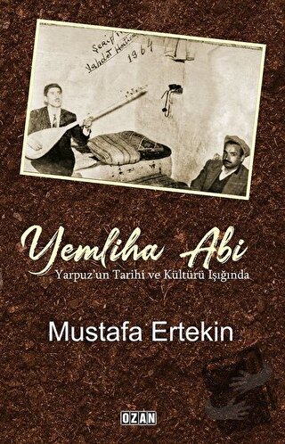 Yemliha Abi - Mustafa Ertekin - Ozan Yayıncılık - Fiyatı - Yorumları -