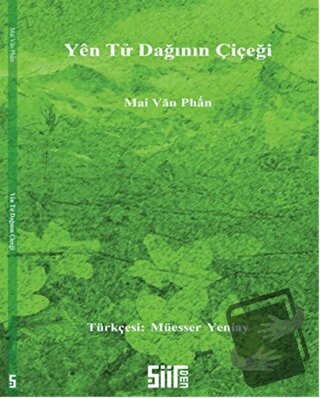 Yen Tu Dağının Çiçeği - Mai Van Phan - Şiirden Yayıncılık - Fiyatı - Y