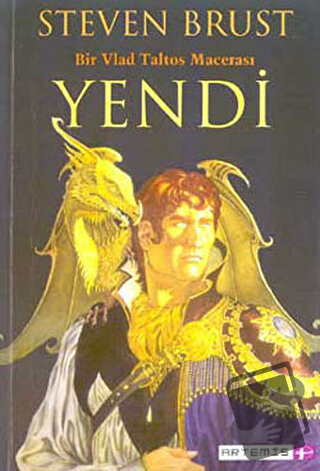 Yendi Bir Vlad Taltos Macerası - Steven Brust - Artemis Yayınları - Fi