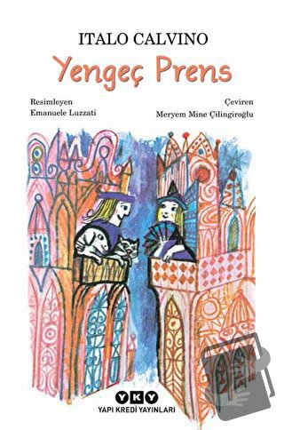 Yengeç Prens - Italo Calvino - Yapı Kredi Yayınları - Fiyatı - Yorumla