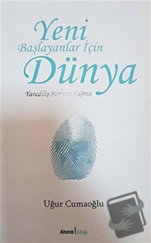 Yeni Başlayanlar İçin Dünya - Uğur Cumaoğlu - Ahenk Kitap - Fiyatı - Y