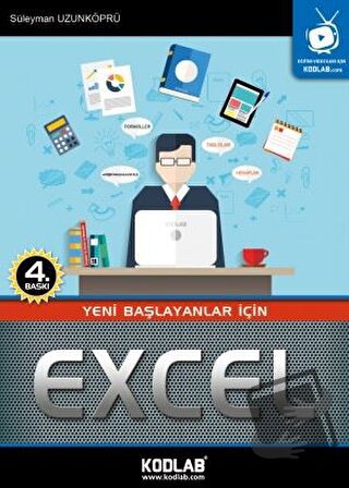 Yeni Başlayanlar İçin Excel - Süleyman Uzunköprü - Kodlab Yayın Dağıtı