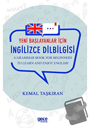 Yeni Başlayanlar İçin İngilizce Dilbilgisi - Kemal Taşkıran - Gece Kit