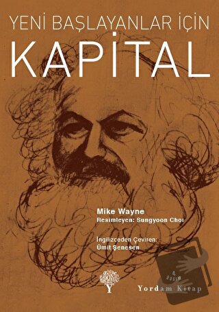 Yeni Başlayanlar İçin Kapital - Mike Wayne - Yordam Kitap - Fiyatı - Y