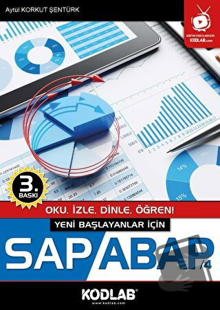 Yeni Başlayanlar İçin Sap / Abap 4 - Aytül Korkut Şentürk - Kodlab Yay