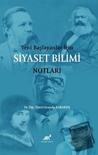 Yeni Başlayanlar İçin Siyaset Bilimi Notları - Girayalp Karakuş - Para