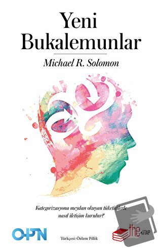 Yeni Bukalemunlar - Michael R. Solomon - The Kitap - Fiyatı - Yorumlar