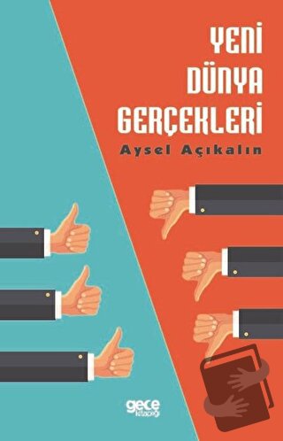 Yeni Dünya Gerçekleri - Aysel Açıkalın - Gece Kitaplığı - Fiyatı - Yor