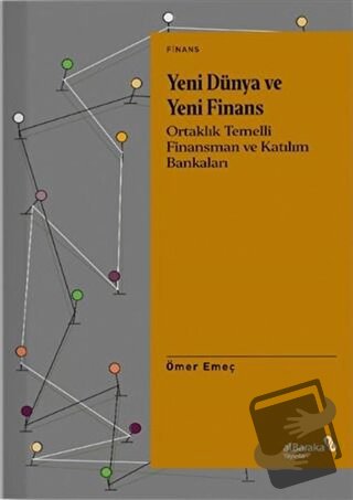 Yeni Dünya ve Yeni Finans - Ömer Emeç - Albaraka Yayınları - Fiyatı - 