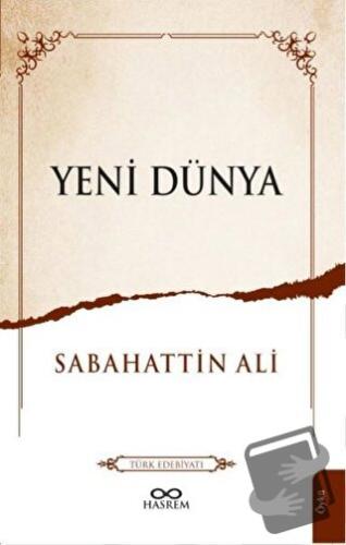 Yeni Dünya - Sabahattin Ali - Hasrem Yayınları - Fiyatı - Yorumları - 