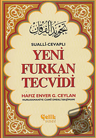 Yeni Furkan Tevcidi - Hafız Enver G. Ceylan - Çelik Yayınevi - Fiyatı 