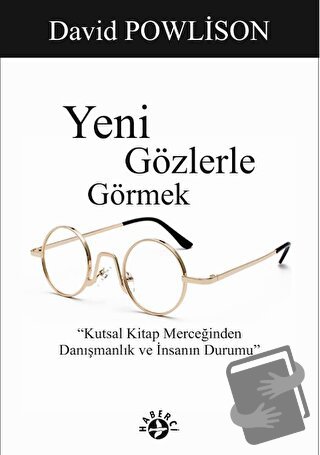 Yeni Gözlerle Görmek - David Povlison - Haberci Basın Yayın - Fiyatı -