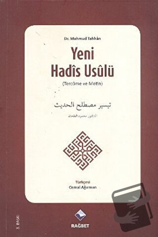 Yeni Hadis Usulü - Mahmud Tahhan - Rağbet Yayınları - Fiyatı - Yorumla