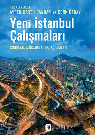 Yeni İstanbul Çalışmaları - Ayfer Bartu Candan - Metis Yayınları - Fiy